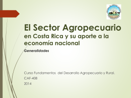 Generalidades sobre la agricultura en Costa Rica