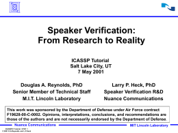 Speaker Verification : From Research to Reality