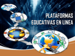 PLATAFORMAS EDUCATIVAS EN LINEA