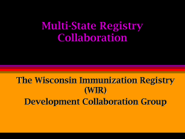 Multi-State Registry Development Collaboration