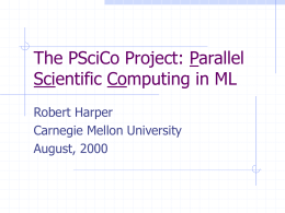Parallel Scientific Computing: The PSciCo Project at CMU