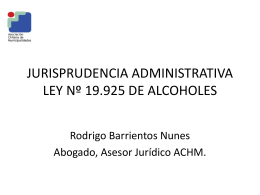 JURISPRUDENCIA ADMINISTRATIVA LEY DE ALCOHOLES