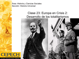 Clase 23: Europa en Crisis 2: Desarrollo de los totalitarismos