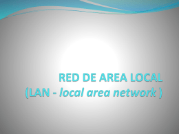RED DE AREA LOCAL (LAN
