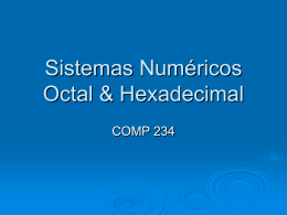 Sistemas Numerico Octal & Hexadecimal