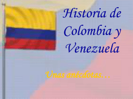 Historia de Colombia y Venezuela