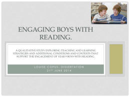 Engaging boys with reading. A qualitative study exploring