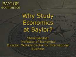 Why Study Economics at Baylor?