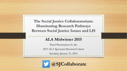 The Social Justice Collaboratorium: Illuminating Research