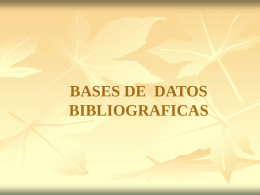 BASES DE DATOS BIBLIOGRAFICAS