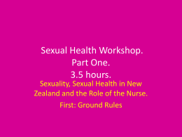 2012 Sexual Health Workshop. Part One.