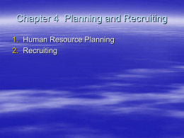Unit 4 Planning and Recruiting