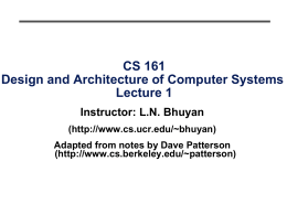 CS152: Computer Architecture and Engineering