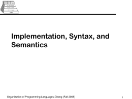 Implementation, Syntax, and Semantics