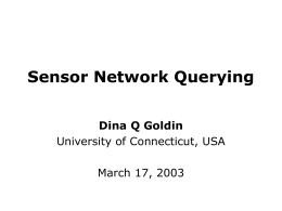 Sensor Network Querying - Computer Science and …