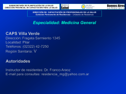 Residencia Medicina General CAPS Villa Verde, Pilar