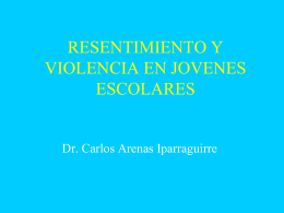 RESENTIMIENTO SOCIAL Y VIOLENCIA SOCIAL