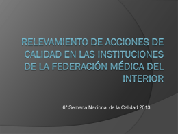 Diapositiva 1 - FEDERACION MEDICA DEL INTERIOR (FEMI)