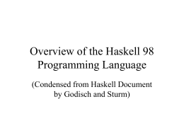 Overview of the Haskell 98 Programming Language