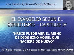 EL EVANGELIO SEGUN EL ESPIRITISMO – CAPITULO IV
