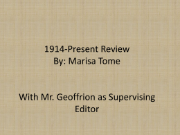 1914-Present Review