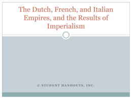 Dutch, French, and Italian Empires, and the Results of