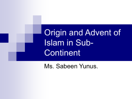 Origin and Advent of Islam in Sub