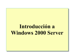 Module 1: Introduction to Microsoft Windows 2000