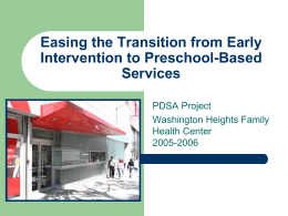 Easing the Transition from Early Intervention to Preschool
