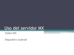 Uso del servidor MX
