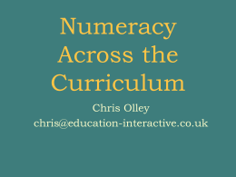 PowerPoint Presentation - Numeracy Across the Curriculum