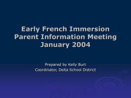 PowerPoint Presentation - Early Immersion PowerPoint