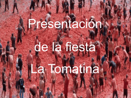 PresentationLa Tomatina