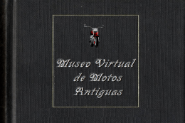 Museo virtual de motos - GRUPO MOTOTURISMO ELS …