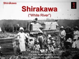 Shirakawa (“White River Valley”