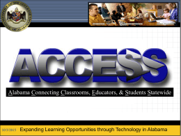 Alabama Connecting Classrooms, Educators, & Students …