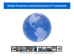Global Protection and Enforcement of Trademarks