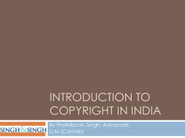 INTRODUCTION TO COPYRIGHT IN INDIA