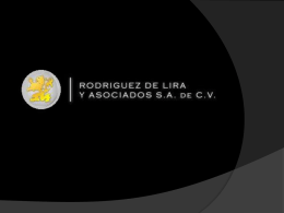 Diapositiva 1 - Rodriguez de Lira y Asociados S.A. de C.V.