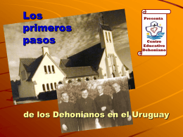 Los primeros pasos de los Dehonianos en el Uruguay
