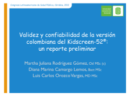 Validity an reliability of the colombian version of