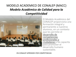 MODELO ACADEMICO DE CONALEP (MACC) Modelo …