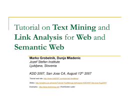 Tutorial on Text Mining and Link Analysis for Web