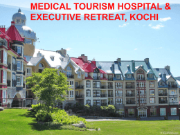 MEDICAL TOURISM HOSPITAL & EXECUTIVE RETREAT …