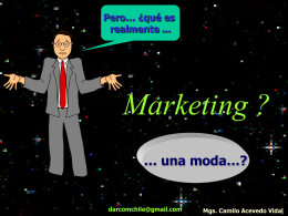 Marketing es una moda? - Syscomerubenmunoz's Blog