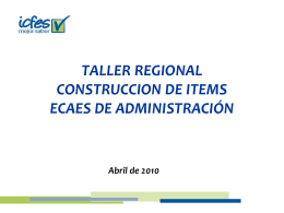 TALLER REGIONAL CONSTRUCCION DE ITEMS ECAES DE …