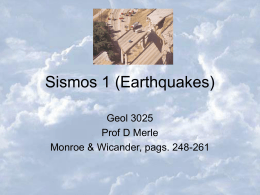 Sismos (Earthquakes)