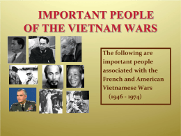 IMPORTANT PEOPLE OF THE VIETNAM WARS