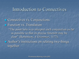 Introduction to Connectives