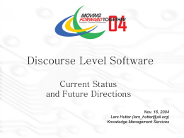 Discourse Level Software